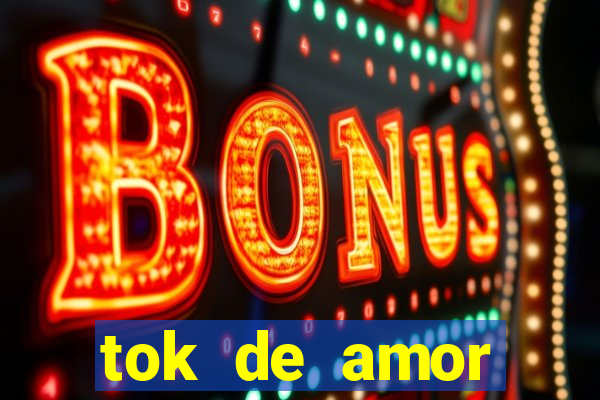 tok de amor boutique santos